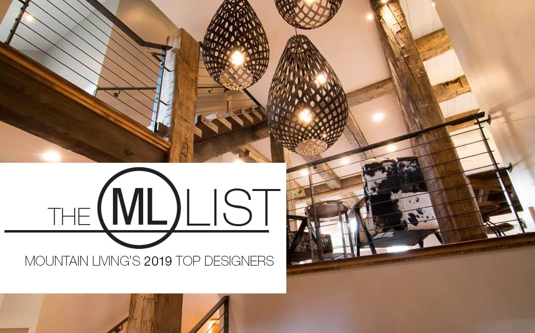 The Mountain Living Magazine List: Top Architects & Designers 2019